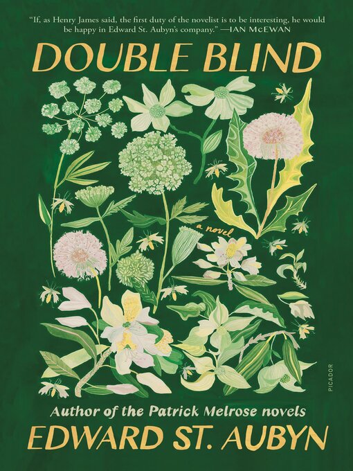 Title details for Double Blind by Edward St. Aubyn - Available